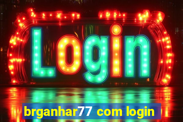 brganhar77 com login